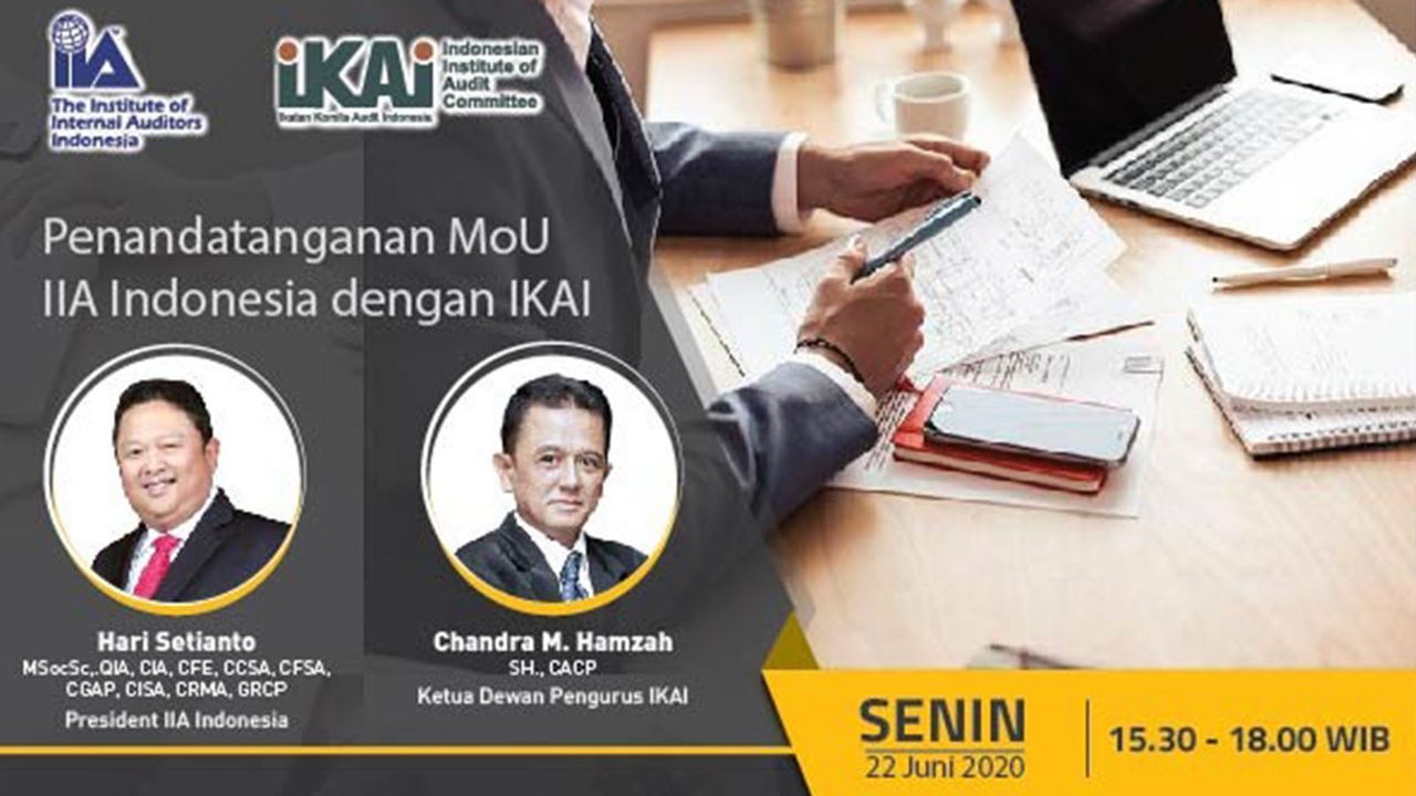 Diskusi Panel dan Penandatanganan MoU antara IKAI dan IIA Indonesia tanggal 22 Juni 2020